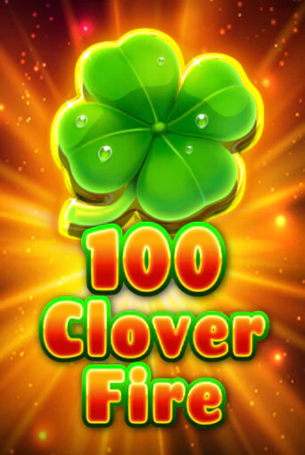 100 Clover Fire игра онлайн | Казино 888 бесплатно и без регистрации