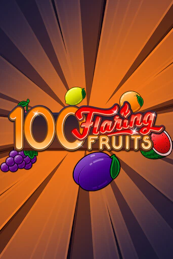 100 Flaring Fruits игра онлайн | Казино 888 бесплатно и без регистрации