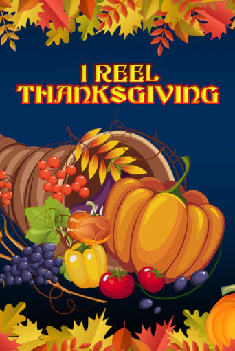 1 Reel Thanksgiving игра онлайн | Казино 888 бесплатно и без регистрации