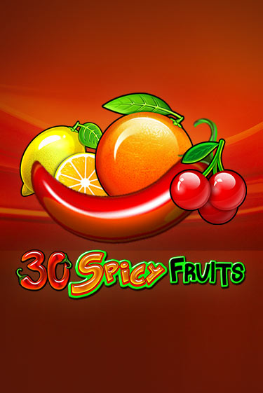 30 Spicy Fruits игра онлайн | Казино 888 бесплатно и без регистрации