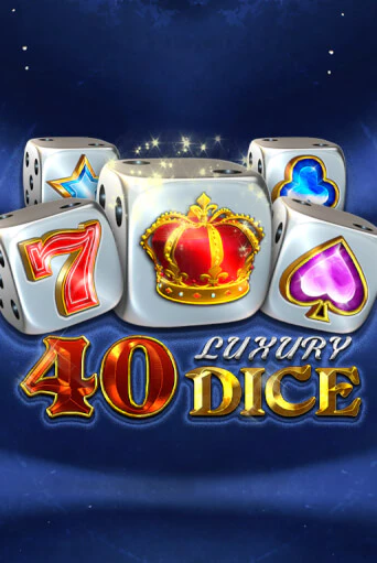 40 Luxury Dice игра онлайн | Казино 888 бесплатно и без регистрации