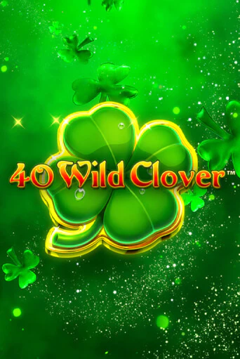 40 Wild Clover игра онлайн | Казино 888 бесплатно и без регистрации