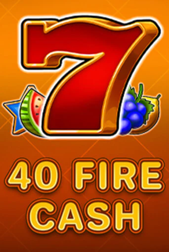 40 Fire Cash игра онлайн | Казино 888 бесплатно и без регистрации