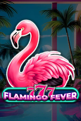 777 - Flamingo Fever игра онлайн | Казино 888 бесплатно и без регистрации