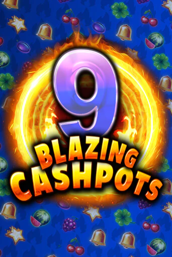 9 Blazing Cashpots игра онлайн | Казино 888 бесплатно и без регистрации