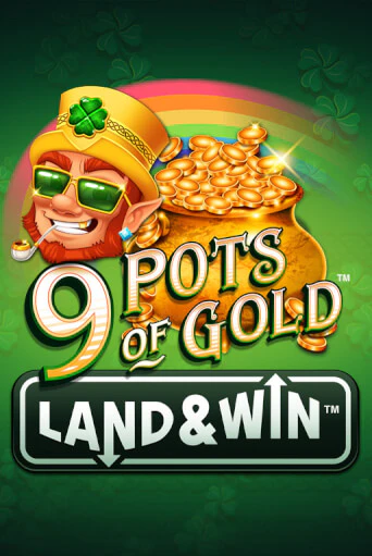 9 Pots of Gold Land & Win™ игра онлайн | Казино 888 бесплатно и без регистрации