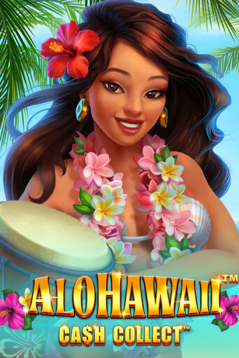 Alohawaii: Cash Collect™ игра онлайн | Казино 888 бесплатно и без регистрации