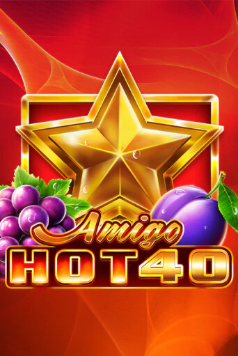 Amigo Hot 40 игра онлайн | Казино 888 бесплатно и без регистрации