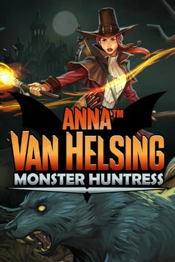 Anna Van Helsing - Monster Huntress игра онлайн | Казино 888 бесплатно и без регистрации