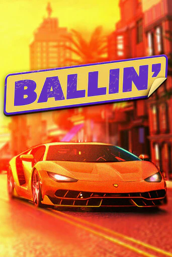 Ballin игра онлайн | Казино 888 бесплатно и без регистрации