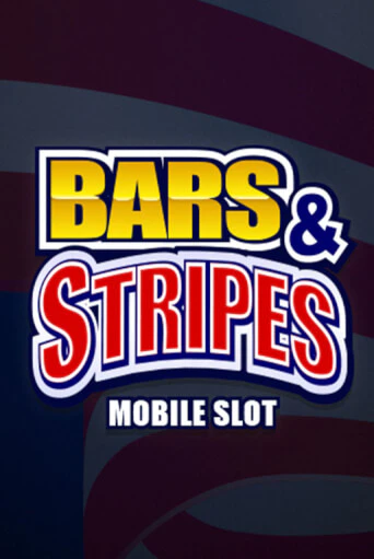 Bars And Stripes игра онлайн | Казино 888 бесплатно и без регистрации