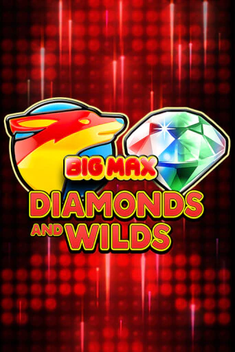 Big Max Diamonds and Wilds игра онлайн | Казино 888 бесплатно и без регистрации