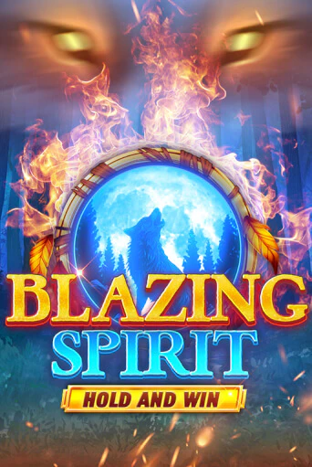 Blazing Spirit Hold and Win игра онлайн | Казино 888 бесплатно и без регистрации