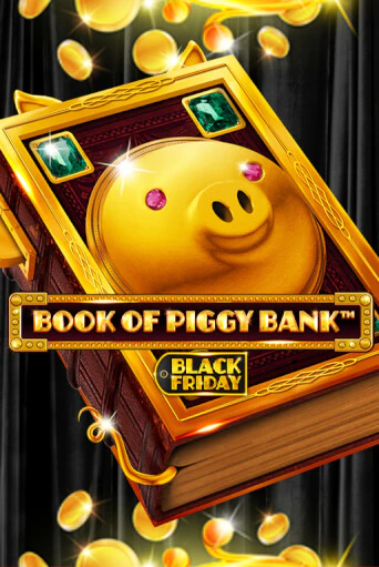 Book Of PiggyBank - Black Friday игра онлайн | Казино 888 бесплатно и без регистрации