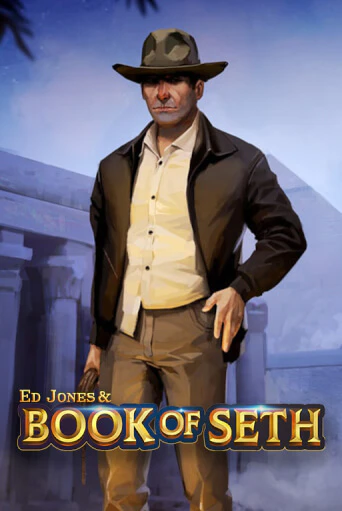 Ed Jones and Book of Seth игра онлайн | Казино 888 бесплатно и без регистрации