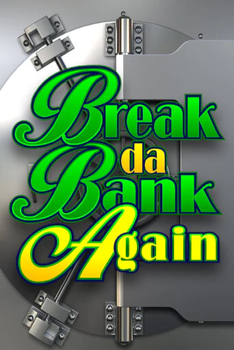 Break Da Bank Again игра онлайн | Казино 888 бесплатно и без регистрации