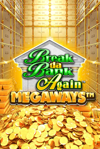 Break Da Bank Again™ MEGAWAYS™ игра онлайн | Казино 888 бесплатно и без регистрации