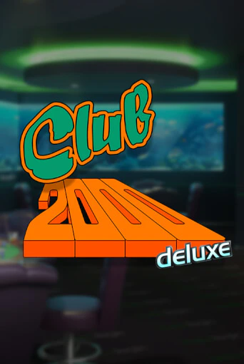 Club 2000 Deluxe игра онлайн | Казино 888 бесплатно и без регистрации