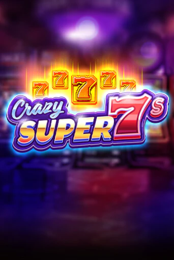 Crazy Super 7s игра онлайн | Казино 888 бесплатно и без регистрации