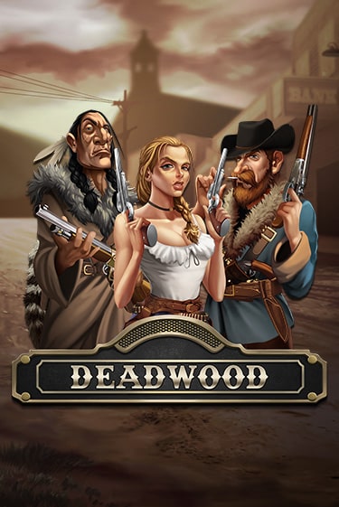 Deadwood игра онлайн | Казино 888 бесплатно и без регистрации