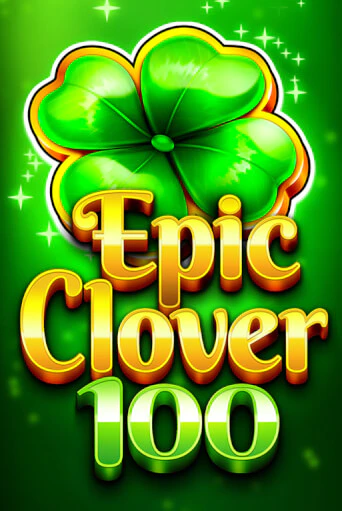 EPIC CLOVER 100 игра онлайн | Казино 888 бесплатно и без регистрации