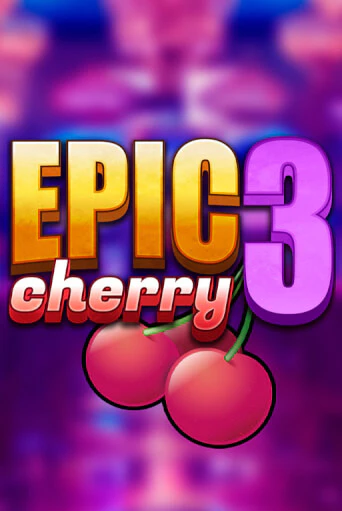 Epic Cherry 3 игра онлайн | Казино 888 бесплатно и без регистрации