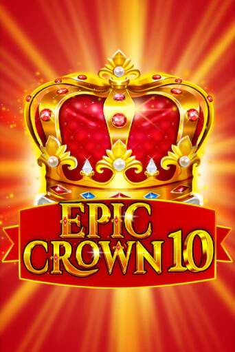 Epic Crown 10 игра онлайн | Казино 888 бесплатно и без регистрации