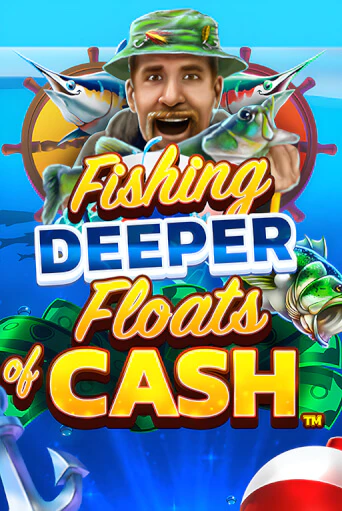 Fishing Deeper Floats of Cash игра онлайн | Казино 888 бесплатно и без регистрации