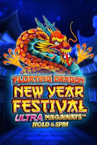 Floating Dragon New Year Festival Ultra Megaways Hold & Spin игра онлайн | Казино 888 бесплатно и без регистрации