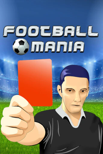 Football Mania игра онлайн | Казино 888 бесплатно и без регистрации