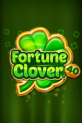 Fortune Clover 40 игра онлайн | Казино 888 бесплатно и без регистрации