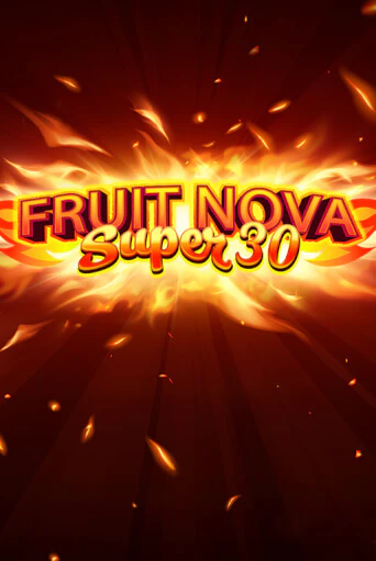 Fruit Super Nova 30 игра онлайн | Казино 888 бесплатно и без регистрации