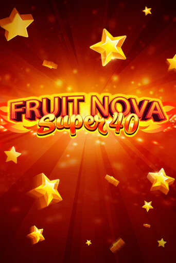 Fruit Super Nova 40 игра онлайн | Казино 888 бесплатно и без регистрации