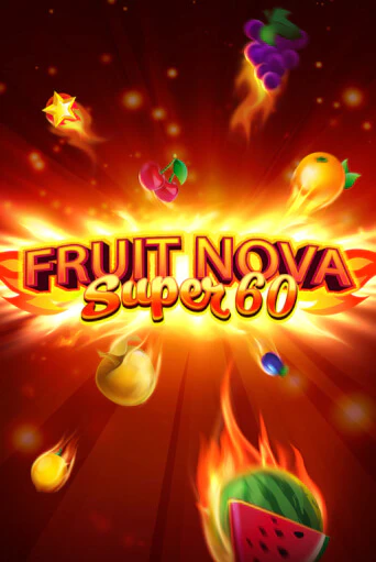 Fruit Super Nova 60 игра онлайн | Казино 888 бесплатно и без регистрации