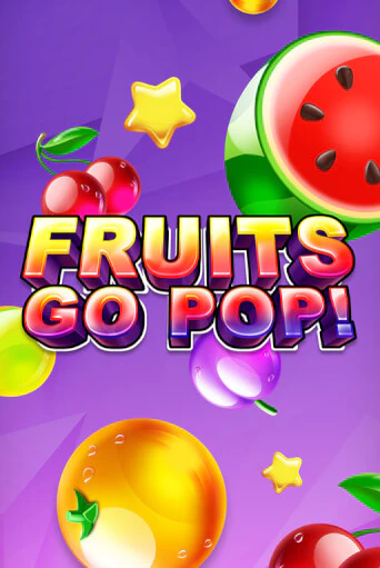 Fruits Go Pop! игра онлайн | Казино 888 бесплатно и без регистрации