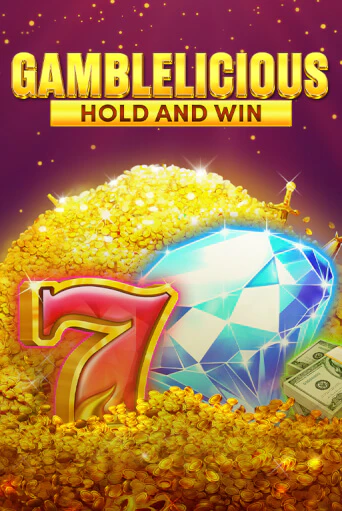 Gamblelicious Hold and Win игра онлайн | Казино 888 бесплатно и без регистрации