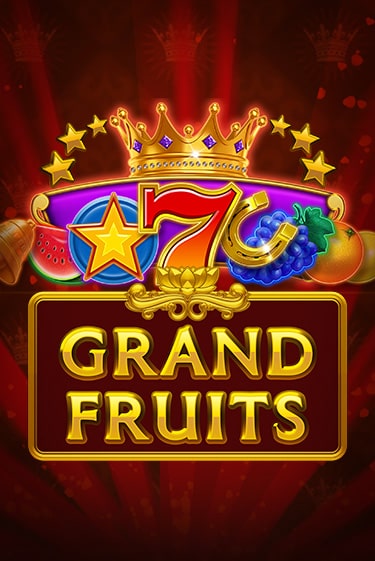 Grand Fruits игра онлайн | Казино 888 бесплатно и без регистрации