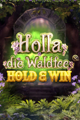 Holla die Waldfee: Hold & Win игра онлайн | Казино 888 бесплатно и без регистрации