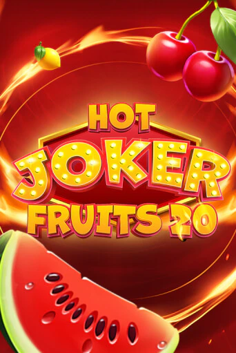 Hot Joker Fruits 20 игра онлайн | Казино 888 бесплатно и без регистрации