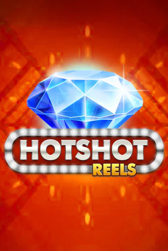 Hotshot Reels игра онлайн | Казино 888 бесплатно и без регистрации