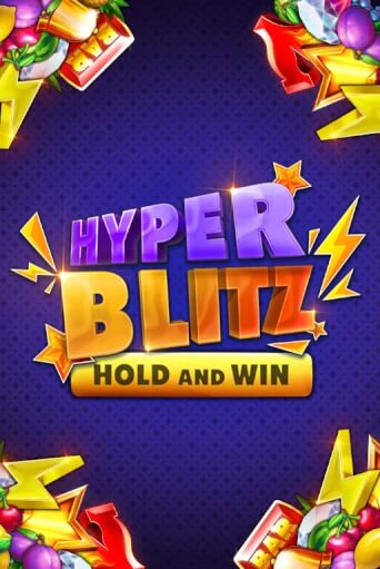 Hyper Blitz Hold and Win игра онлайн | Казино 888 бесплатно и без регистрации