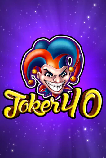 Joker 40 игра онлайн | Казино 888 бесплатно и без регистрации