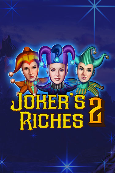 Joker's Riches 2 игра онлайн | Казино 888 бесплатно и без регистрации