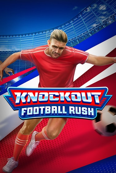 Knockout Football Rush игра онлайн | Казино 888 бесплатно и без регистрации