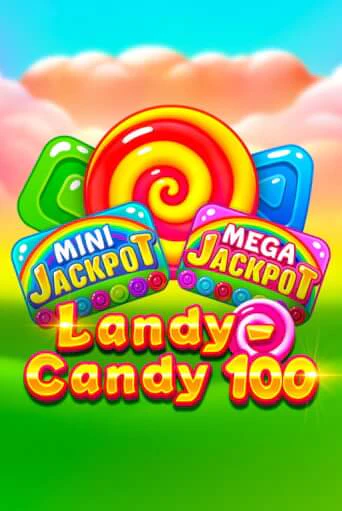 Landy-Candy 100 игра онлайн | Казино 888 бесплатно и без регистрации