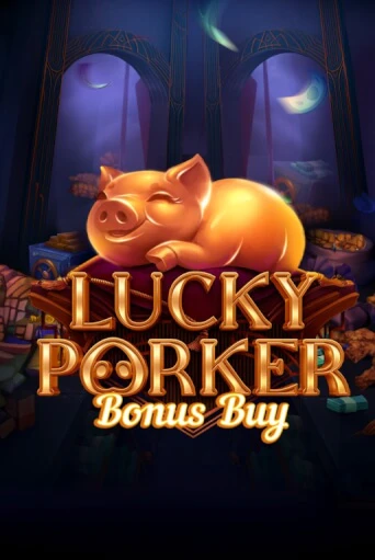 Lucky Porker Bonus Buy игра онлайн | Казино 888 бесплатно и без регистрации