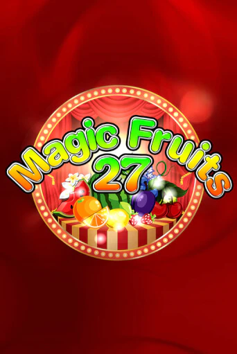 Magic Fruits 27 игра онлайн | Казино 888 бесплатно и без регистрации