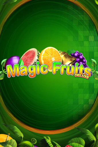 Magic Fruits Deluxe игра онлайн | Казино 888 бесплатно и без регистрации