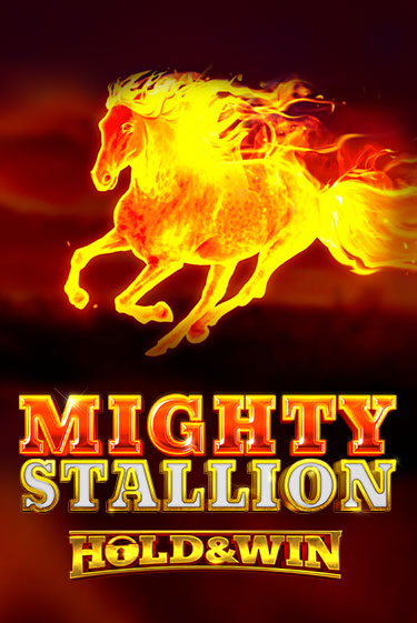 Mighty Stallion: Hold & Win игра онлайн | Казино 888 бесплатно и без регистрации