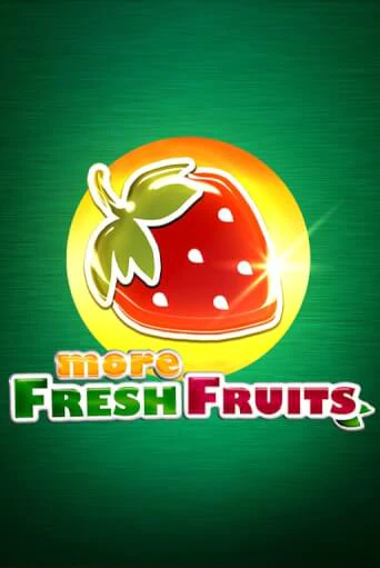 More Fresh Fruits игра онлайн | Казино 888 бесплатно и без регистрации